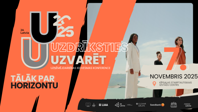 Aicina pieteikties lielākajai uzņēmējdarbības iedvesmas konferencei jauniešiem #Uzdrīksties Uzvarēt