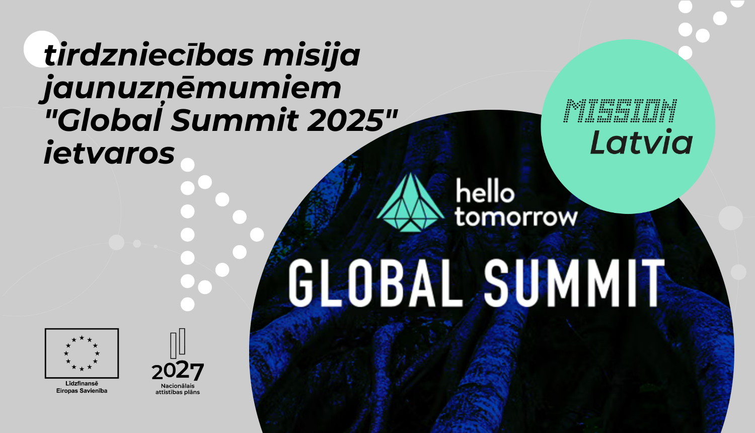 Tirdzniecības misija Global Summit ietvaros