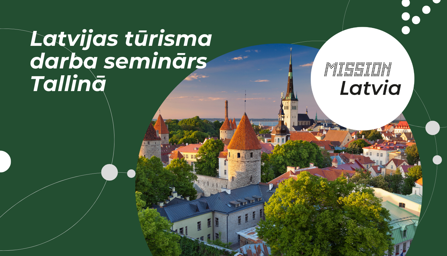 Latvijas tūrisma darba seminārs Tallinā